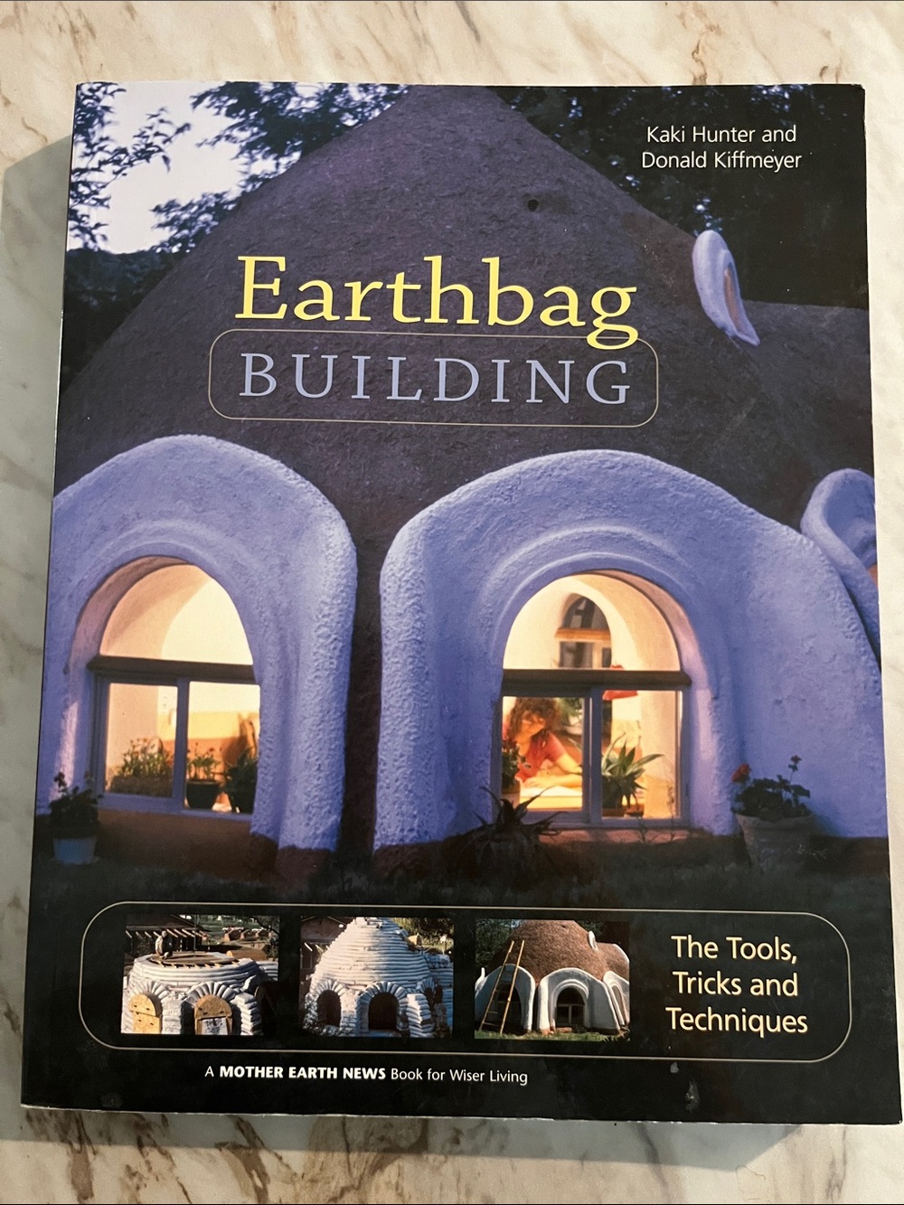 Earthbag Building Tools Tricks Techniques